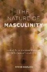 Steve Garlick - The Nature of Masculinity