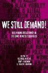 Patrizia Gentile, Gary Kinsman, L. Pauline Rankin - We Still Demand!