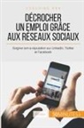 50 minutes, 50minutes, Noé Spies, No Spies, Noé Spies - Décrocher un emploi grâce aux réseaux sociaux