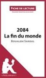 Lepetitlitteraire, lePetitLittéraire fr, lePetitLittéraire. fr, Lucil Lhoste, Lucile Lhoste, Lucile Lhoste - 2084. La fin du monde de Boualem Sansal (Fiche de lecture)