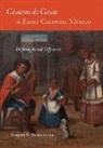 Robert C. Schwaller - GTneros De Gente in Early Colonial Mexico