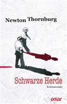 Newton Thornburg - Schwarze Herde