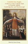 Francis Young, Francis Young - Catholic East Anglia