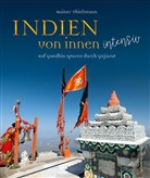 Rainer Thielmann - Indien von innen intensiv