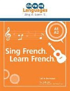 Franck Brichet - Sing French. Learn French. (French)