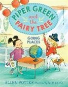 Qin Leng, Ellen Potter, Qin Leng - Piper Green and the Fairy Tree: Going Places