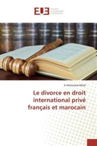 Si Mohamed Akhdi - Le divorce en droit international privé français et marocain