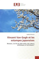 Sophie O'Connor - Vincent Van Gogh et les estampes japonaises