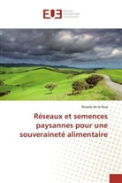 Ricardo de la Pava - Réseaux et semences paysannes pour une souveraineté alimentaire