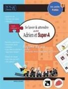 Jessica Jensen - LES PETITS FUTÉS Se laver et attendre avec Adrien et Super-A