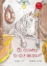 Lucía Emiliani, Tina Perko - Un unicorn en una granja?