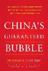 Ning Zhu, Zhu Ning - China's Guaranteed Bubble