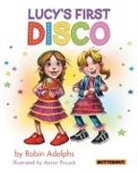 Robin Adolphs - Lucy's First Disco