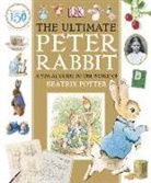 DK, Camilla Hallinan - The Ultimate Peter Rabbit
