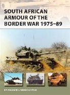 Simon Dunstan, Dunstan Simon, Kyle Harmse, Kyle Dunstan Harmse, Harmse Kyle, Pierre Lowe Victor... - South African Armour of the Border War 1975-89