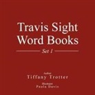 Tiffany Trotter - Travis Sight Word Books