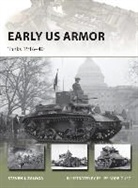 Steven J Zaloga, Steven J. Zaloga, Steven J. (Author) Zaloga, Zaloga Steven J., Felipe Rodriguez, Felipe Rodríguez - Early US Armor