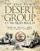 Gavin Mortimer, Mortimer Gavin - The Long Range Desert Group in World War II