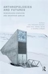 Andr Irving, Sarah Pink, Juan Francisco Salazar, Andrew Irving, Sarah Pink, Sarah (Monash University Pink... - Anthropologies and Futures