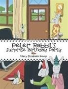 Mary Elizabeth Kovar - Peter Rabbit's Surprise Birthday Party