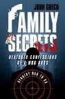 John Greco - Family Secrets