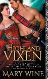 Mary Wine, Wine Mary - Highland Vixen