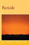 Elizabeth Fackler - Patricide