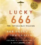 Tom Clavin, Bob Drury, Bob/ Clavin Drury, Jeremy Bobb - Lucky 666 (Audio book)