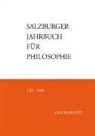 Emmanuel J. Bauer, Rol Darge, Rolf Darge, Heinrich Schmidinger, Heinrich Schmidinger u a - Salzburger Jahrbuch für Philosophie. LXI - 2016