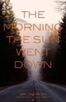 Darryl Babe Wilson - The Morning the Sun Went Down