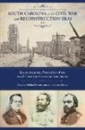Michael Brem (EDT)/ Hamer Bonner, Michael Brem Bonner, Fritz Hamer - South Carolina in the Civil War and Reconstruction Eras