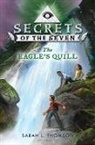 Sarah L. Thomson, Thomson Sarah L. - The Eagle's Quill