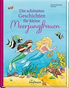 Katja Rau, Katja Rau, Antonia Spang - Die schönsten Geschichten für kleine Meerjungfrauen