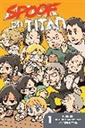 Hounori, Hajime Isayama, Hajime Isayama - Spoof on Titan, Tome 1