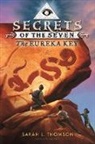 Sarah Thomson, Sarah L. Thomson - The Eureka Key