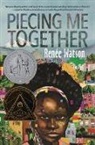 Renaee Watson, Renee Watson, Renée Watson, RenTe Watson - Piecing Me Together