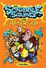 Donald Ross, Donald "Scribe" Ross, Donald Scribe Ross - The Scribble Squad in the Weird Wild West