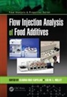 Claudia Nollet Ruiz-Capillas, Leo M. L. Nollet, Leo M.L. Nollet, Claudia Ruiz-Capillas, Ruiz-Capillas Claudia - Flow Injection Analysis of Food Additives