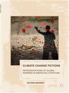 Antonia Mehnert - Climate Change Fictions