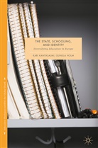 Holm, Holm, Gunilla Holm, Kar Kantasalmi, Kari Kantasalmi - The State, Schooling and Identity