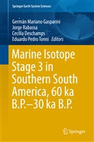 Cecilia Deschamps, Cecilia Deschamps et al, German Mariano Gasparini, Germán Mariano Gasparini, Jorg Rabassa, Jorge Rabassa... - Marine Isotope Stage 3 in Southern South America, 60 KA B.P.-30 KA B.P.