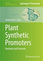 Reinhar Hehl, Reinhard Hehl - Plant Synthetic Promoters
