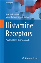 Beatrice Passani, Beatrice Passani, Patrizi Blandina, Patrizio Blandina, Maria Beatrice Passani - Histamine Receptors