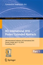 Constantin Stephanidis, Constantine Stephanidis - HCI International 2016 - Posters' Extended Abstracts
