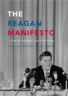 Eri D Patterson, Eric D Patterson, H Morrison, H Morrison, Jeffry H. Morrison, Eric D. Patterson - The Reagan Manifesto