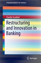 Claudio Scardovi - Restructuring and Innovation in Banking