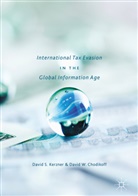David W Chodikoff, David W. Chodikoff, David Kerzner, David S Kerzner, David S. Kerzner - International Tax Evasion in the Global Information Age
