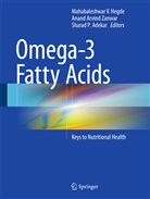 Sharad P. Adekar, Anan Arvind Zanwar, Anand Arvind Zanwar, Mahabaleshwar Hegde, Mahabaleshwar V. Hegde, Sharad P Adekar... - Omega-3 Fatty Acids