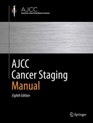 Mahul B. Amin, Elliot A. Asare, Stephe B Edge, Stephen B Edge, Charles M. Balch, James D. Brierley... - AJCC Cancer Staging Manual - 8th Edition