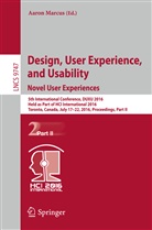 Aaro Marcus, Aaron Marcus - Design, User Experience, and Usability: Novel User Experiences